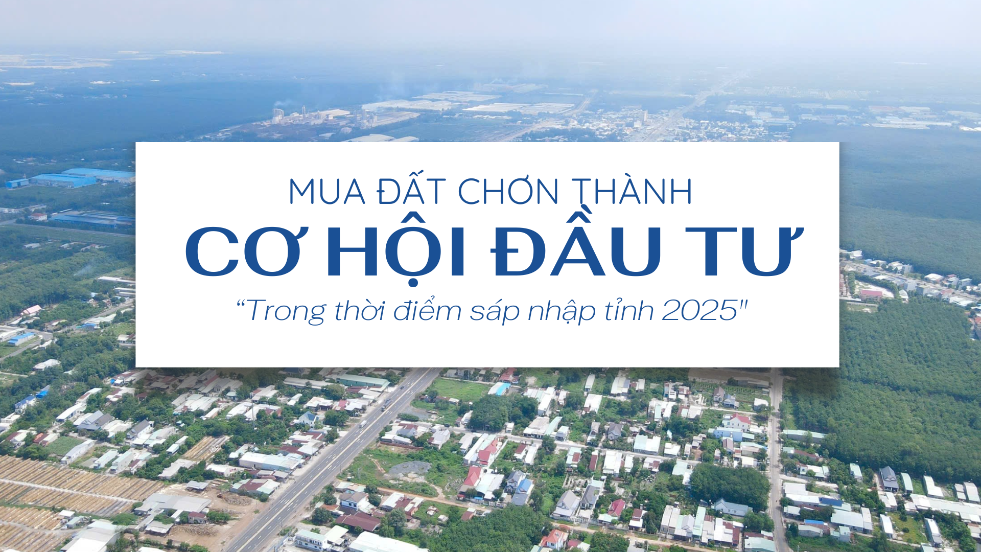 Mua đất Chơn Thành tâm điểm phát triển công nghiệp đô thị tại Bình Phước.