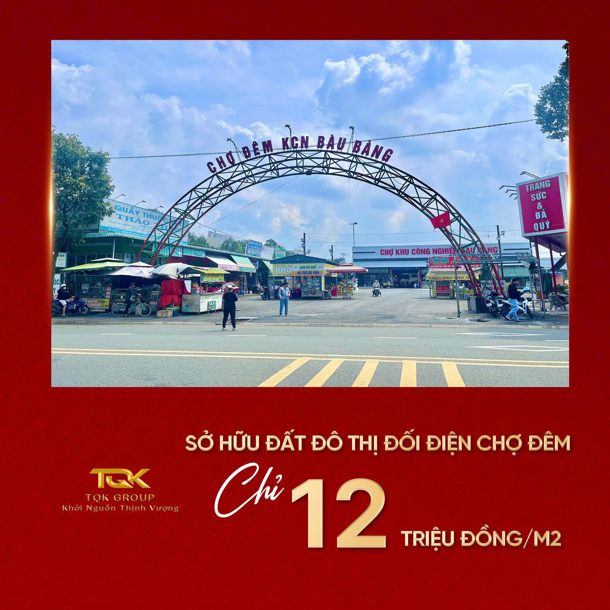 Vị trí vàng của đất nền chợ đêm KCN Bàu Bàng