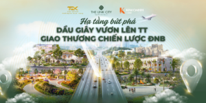 Hạ tầng bứt phá – Dầu Giây vươn lên trung tâm giao thương chiến lược Đông Nam Bộ 2025